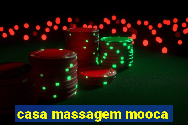 casa massagem mooca